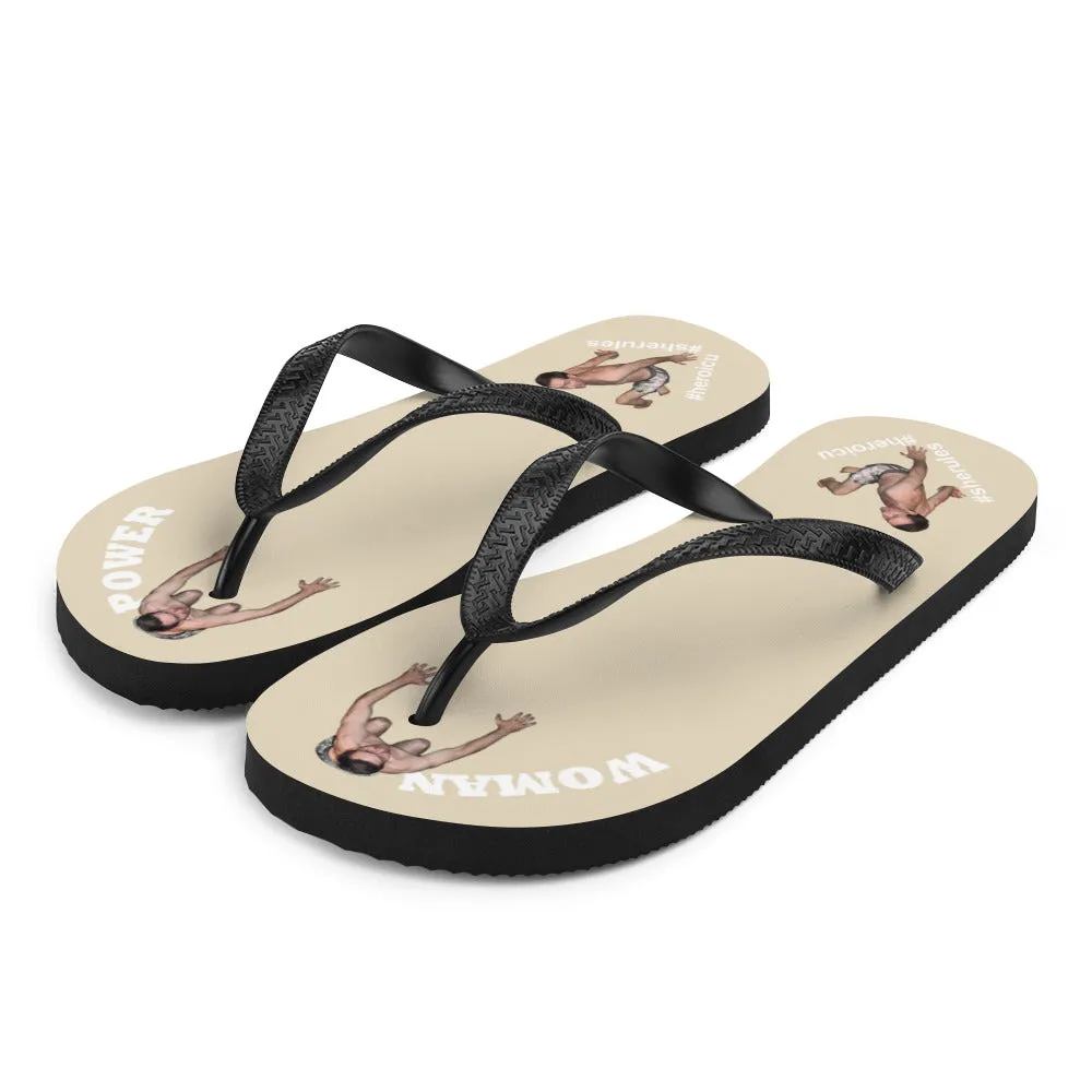 Woman Power Fabric Top Flip Flop Sandal Has Men Bow To Your Toes Beige Color with White Letters (NEW 2023-04)